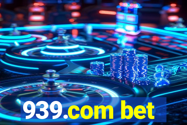 939.com bet